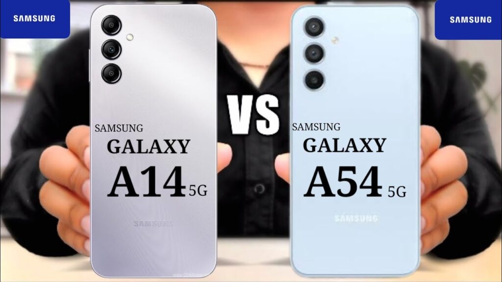 Samsung Galaxy A14 Vs Samsung Galaxy A54 5g