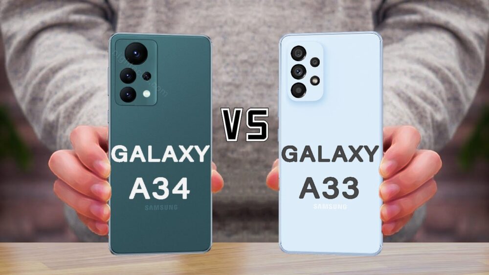 Samsung Galaxy A34 5g Vs Samsung Galaxy A33 5g