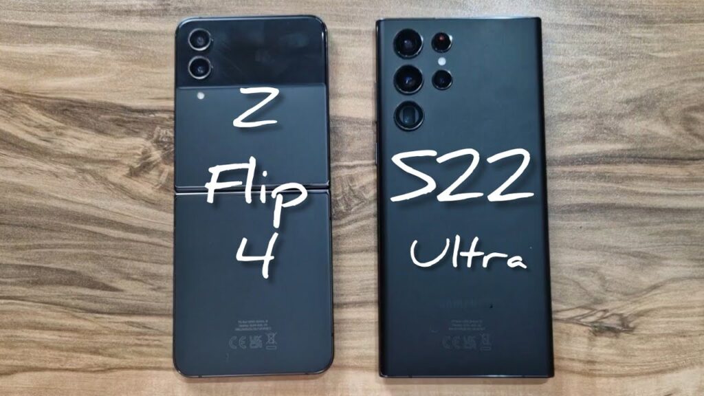 Samsung Galaxy S22 Ultra Vs Samsung Galaxy Z Flip 4