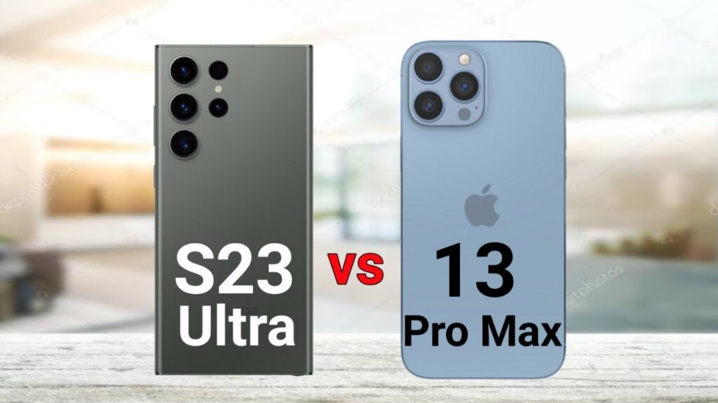 Samsung Galaxy S23 Ultra Vs Iphone 13 Pro Max